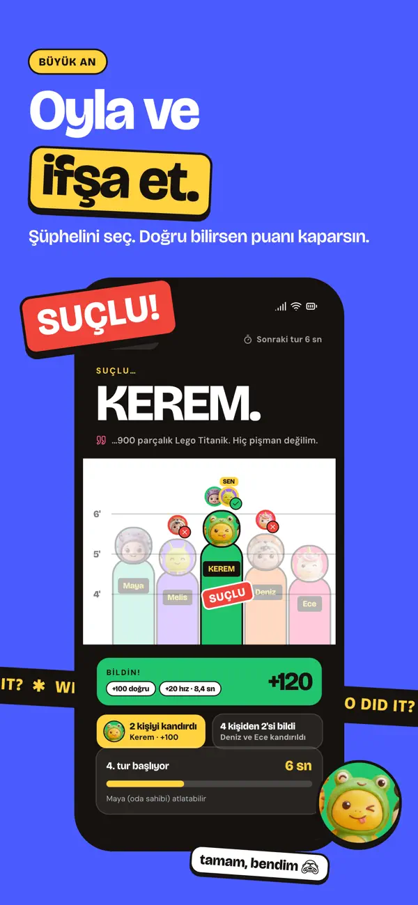 Oyla ve ifşa et: suçlu açıklanıyor, doğru bilen puanı kapıyor