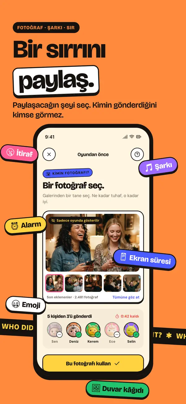 Bir sırrını paylaş: fotoğraf, şarkı, itiraf, alarm, emoji, ekran süresi ya da duvar kâğıdı seç